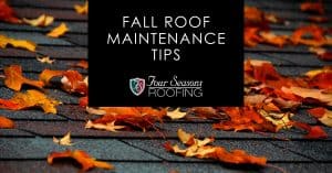 Fall Roof Maintenance Tips 2020